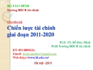 Bài giảng Chiến lược tài chính 2011-2020 - PGS.TS Đỗ Đức Minh