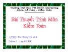 Thuyết trình: Kiểm toán tiền