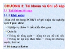 Bài giảng Nguyên lý kế toán - Chương 3: Tài khoản và Ghi sổ kép