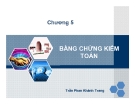 Bài giảng Kiểm toán đại cương: Chương 5 - Trần Phan Khánh Trang