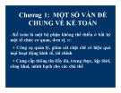 Bài giảng Nguyên lý kế toán - Chương 1: Một số vấn đề chung về kế toán