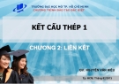 Bài giảng Kết cấu thép 1: Chương 2 - Nguyễn Văn Hiếu