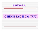 Bài giảng tài chính doanh nghiệp - Chương 4: Chính sách cổ tức