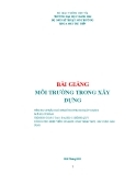 Bài giảng Môi trường trong xây dựng - ĐH Hàng Hải