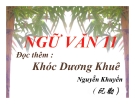 Bài giảng Ngữ văn 11 tuần 3: Đọc thêm: Khóc Dương Khuê