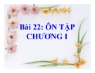 Bài giảng Sinh học 11 bài 22: Ôn tập chương 1