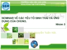 Bài thuyết trình về Nhân tố sinh thái và ứng dụng của chúng