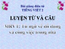 Slide bài LTVC: Mở rộng vốn từ: từ ngữ về đồ dùng  - Tiếng việt 2 - GV.Hoàng Quân