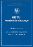 Đề tài khoa học: Rủi ro hệ thống ngân hàng và các cú sốc kinh tế