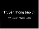 Bài thuyết trình: Truyền thông tiếp thị