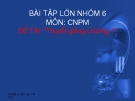 Bài tập lớn Công nghệ phần mềm: Phần mềm và kỹ nghệ phần mềm