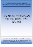 Kỹ năng Tham vấn trong Công tác xã hội - Trung tâm Nghiên cứu Tư vấn CTXH & PTCĐ