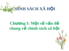 Bài giảng Chính sách xã hội: Chương 1