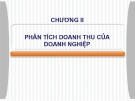 Bài giảng Phân tích kết quả hoạt động kinh doanh - Chương 2: Phân tích doanh thu của doanh nghiệp