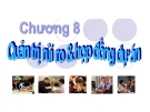 Bài giảng Quản trị dự án: Chương 8 - TS. Huỳnh Thanh Điền