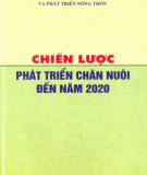 Công nghệ phát triển chăn nuôi đến năm 2020: Phần 1