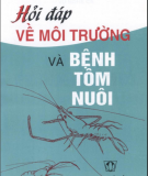 Bệnh tôm nuôi và hỏi đáp về môi trường: Phần 1