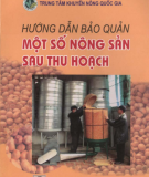 Phương pháp bảo quản nông sản sau thu hoạch: Phần 1