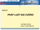 Bài giảng Pháp luật đại cương: Bài 7 - Ths. Đinh Thị Hoa