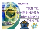 Bài giảng Kinh tế vĩ mô: Chương 5 - Ths. Nguyễn Thị Hảo