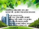 Đề tài: Tìm hiểu hoạt động tổ chức và quản lý chuỗi phân phối trong hoạt động bán hàng của công ty Vinamilk