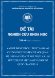 Đề tài nghiên cứu khoa học: Vấn đề điểm vỡ cấu trúc và bằng chứng thực nghiệm về mối quan hệ dài hạn giữa tỷ giá thực và lãi suất thực ở Việt Nam và một số quốc gia Châu Á