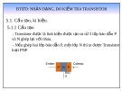 Bài giảng: BTƯD Nhận dạng, đo, kiểm tra Transistor lưỡng cực