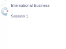 International Business: Session 1