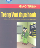 Giáo trình Tiếng Việt thực hành: Phần 1 - Trịnh Thị Chín