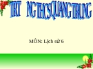 Bài giảng Lịch sử 6 - Tiết 6 bài 6: Văn hóa cổ đại