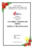 Báo cáo đồ án môn học: Xây dựng wedsite hệ thống quản lý cửa hàng hoa