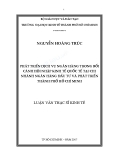 Luận văn thạc sĩ kinh tế: Phát triển dịch vụ ngân hàng trong bối cảnh hội nhập kinh tế quốc dân tại chi nhánh ngân hàng đầu tư và phát triển thành phố Hồ Chí Minh