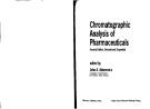 Chromatographic Analysis of Pharmaceuticals: Second Edition - John A. Adamovics