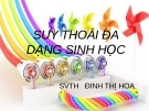 Đề tài: Suy suy thoái đa dạng sinh học