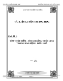 Tài liệu luyện thi đại học: Tìm thời điểm - tìm khoảng thời gian trong dao dộng điều hòa