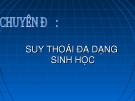 Chuyên đề: Suy thoái đa dạng sinh học