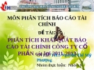 Đề tài: Phân tích khái quát báo cáo tài chính công ty cổ phần Cát Lợi 2011-2013