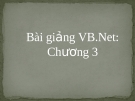 Bài giảng VB.net - Chương 3: Thủ Tục và Hàm