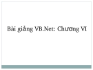 Bài giảng VB.net - Chương 6: Xử lý lỗi trong VB.NET