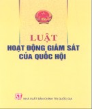 Tìm hiểu về Luật hoạt động giám sát của Quốc hội: Phần 2