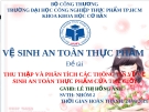 Đề tài Vệ sinh an toàn thực phẩm: Thu thập và phân tích các thông tin về vệ sinh an toàn thực phẩm của thế giới