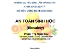 Bài giảng An toàn sinh học: Chương 1 - Phạm Thị Ngọc Mai