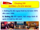 Bài giảng Đường lối Cách mạng của Đảng Cộng sản Việt Nam: Chương VIII - ThS. Dương Thị Thanh Hậu