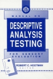Manual on Descriptive Analysis Testing for Sensory Evaluation