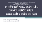 Đồ án: Thiết kế nhà máy sản xuất nước dứa năng suất 2 triệu lít/năm