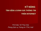 Bài giảng Kỹ năng tìm kiếm & đánh giá thông tin trên Internet - Võ Thúy Hoa