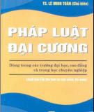 Tìm hiểu về Pháp luật đại cương - Phần 2