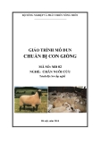 Giáo trình Chuẩn bị con giống - MĐ02: Chăn nuôi cừu