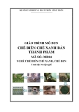 Giáo trình Chế biến chè xanh bán thành phẩm - MĐ05: Chế biến chè xanh, chè đen