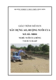 Giáo trình Xây dựng ao, ruộng nuôi cua - MĐ01: Nuôi cua đồng